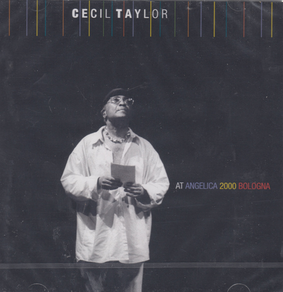 TAYLOR, CECIL: At Angelica 2000, Bologna (dbl CD)